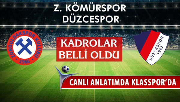 Z. Kömürspor - Düzcespor maç kadroları belli oldu...