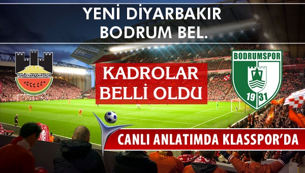 İşte Diyarbekirspor - Bodrum Bel. maçında ilk 11'ler