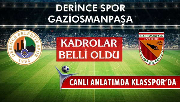 İşte Derince Spor - Gaziosmanpaşa maçında ilk 11'ler