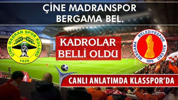 İşte Çine Madranspor - Bergama Bel. maçında ilk 11'ler