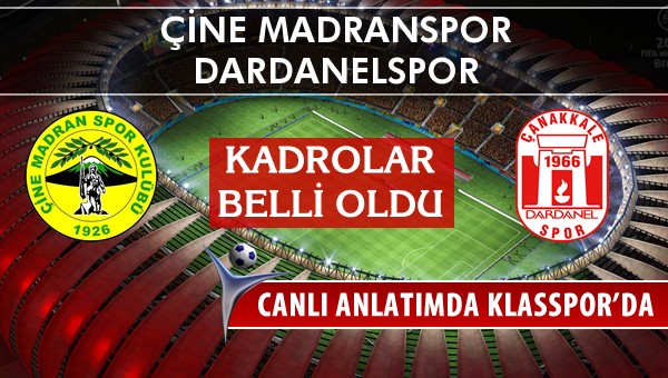 İşte Çine Madranspor - Dardanelspor maçında ilk 11'ler