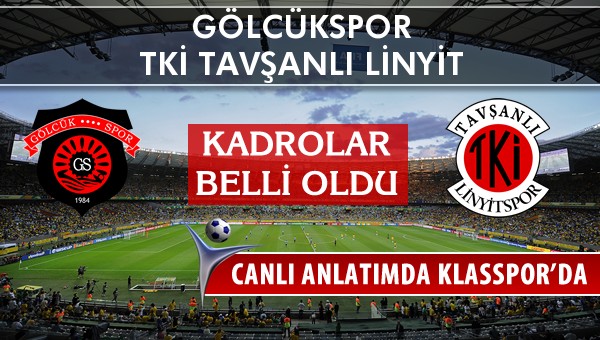 İşte Gölcükspor - TKİ Tavşanlı Linyit maçında ilk 11'ler