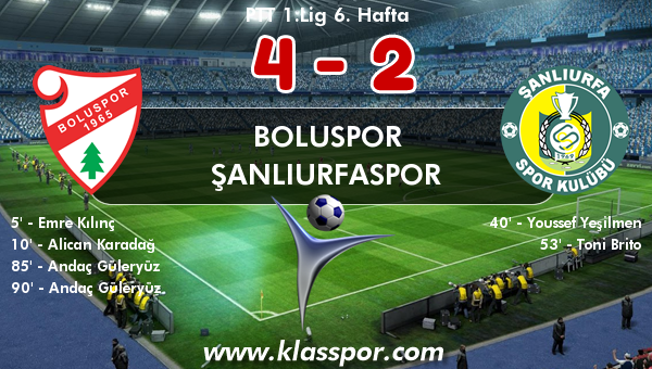 Boluspor 4 - Şanlıurfaspor 2