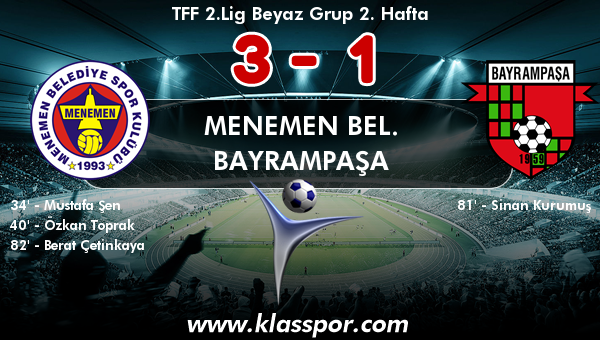 Menemen Bel. 3 - Bayrampaşa 1