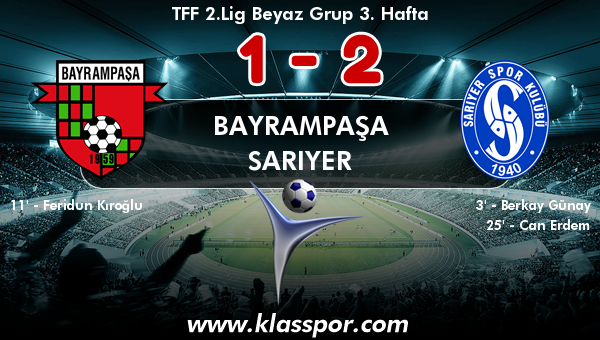 Bayrampaşa 1 - Sarıyer 2