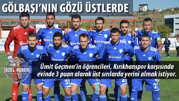 Gölbaşıspor'un gözü yükseklerde