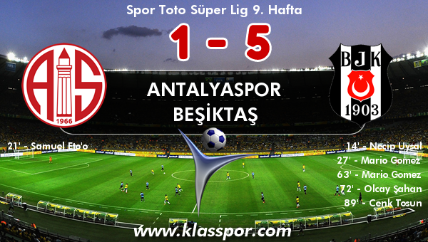 Antalyaspor 1 - Beşiktaş 5