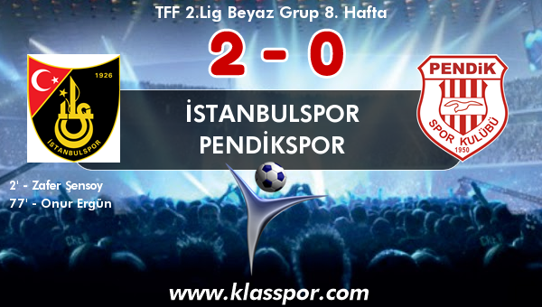 İstanbulspor 2 - Pendikspor 0