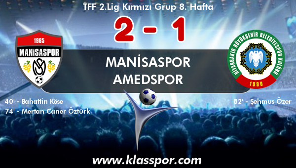 Manisaspor 2 - Amedspor 1