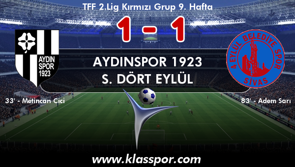 Aydınspor 1923 1 - S. Dört Eylül 1