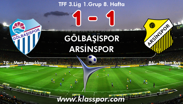 Gölbaşıspor 1 - Arsinspor 1