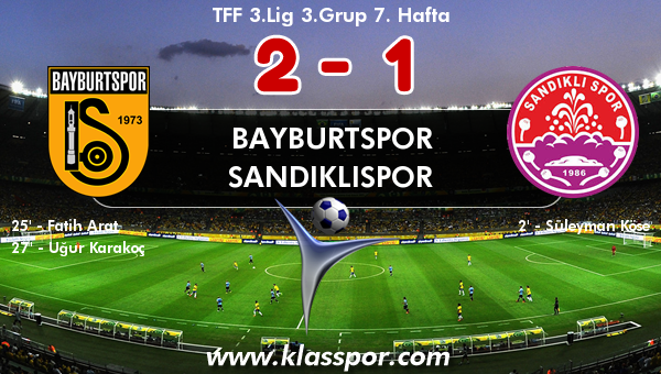 Bayburtspor 2 - Sandıklıspor 1