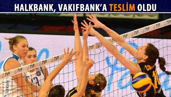 Halkbank, evinde Vakıfbank'a teslim oldu