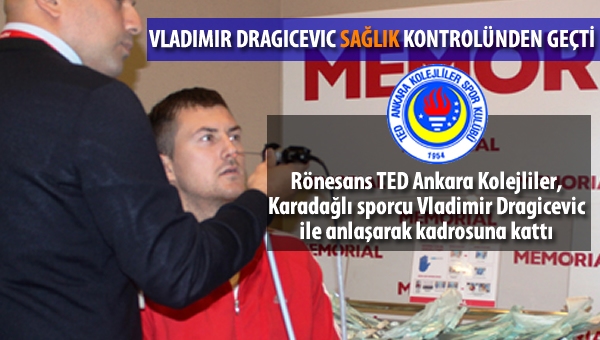 Vladimir Dragicevic, TED Kolejliler'de