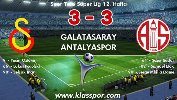 Galatasaray 3 - Antalyaspor 3