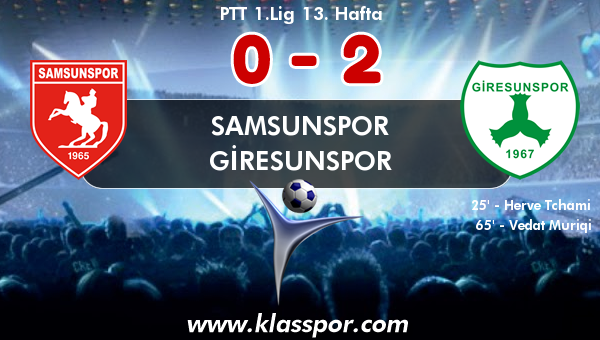 Samsunspor 0 - Giresunspor 2