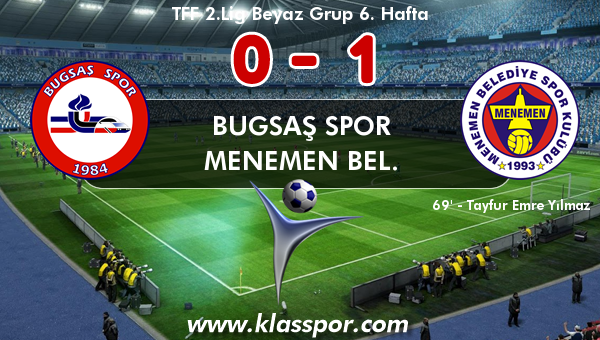 Bugsaş Spor 0 - Menemen Bel. 1