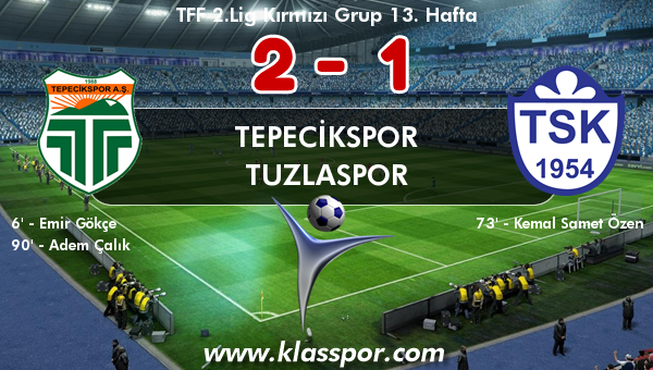 Tepecikspor 2 - Tuzlaspor 1