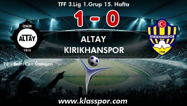 Altay 1 - Kırıkhanspor 0