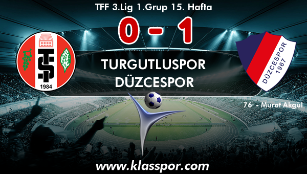 Turgutluspor 0 - Düzcespor 1