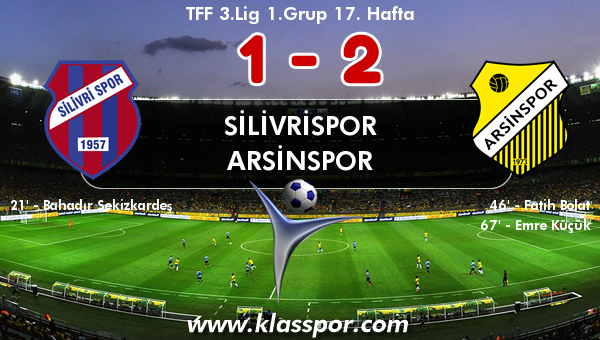 Silivrispor 1 - Arsinspor 2