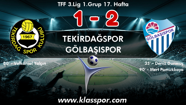 Tekirdağspor 1 - Gölbaşıspor 2