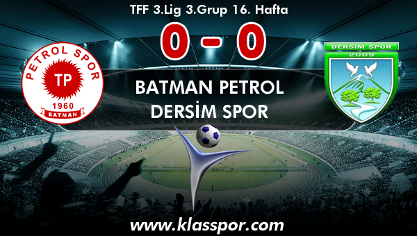 Batman Petrol 0 - Dersim Spor 0