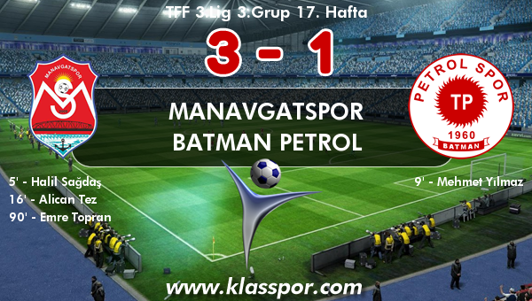 Manavgatspor 3 - Batman Petrol 1