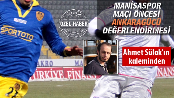 Ankaragücü - Manisaspor 18. randevuda