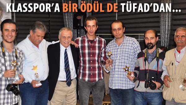 Klasspor'a bir ödül de TÜFAD'dan...