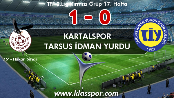 Kartalspor 1 - Tarsus İdman Yurdu 0