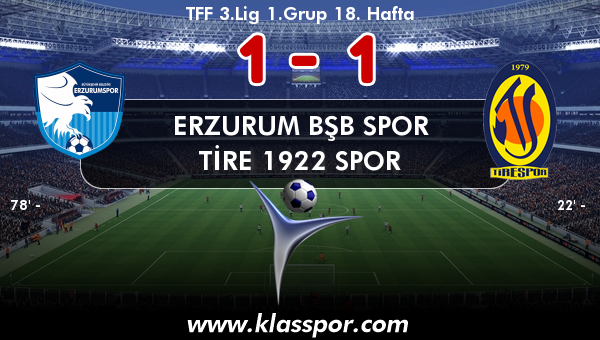 Erzurum Bşb Spor 1 - Tire 1922 Spor 1