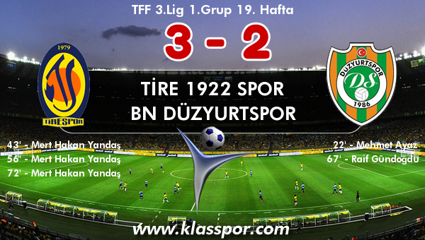 Tire 1922 Spor 3 - BN Düzyurtspor 2