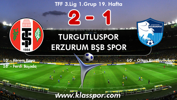 Turgutluspor 2 - Erzurum Bşb Spor 1