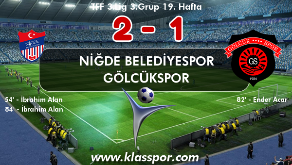 Niğde Belediyespor 2 - Gölcükspor 1