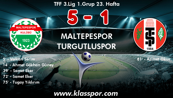 Maltepespor 5 - Turgutluspor 1