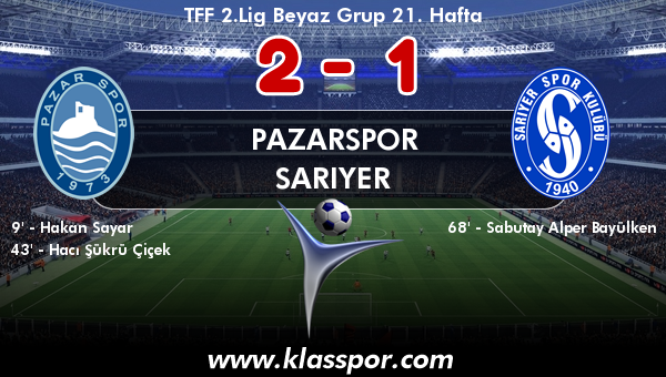 Pazarspor 2 - Sarıyer 1