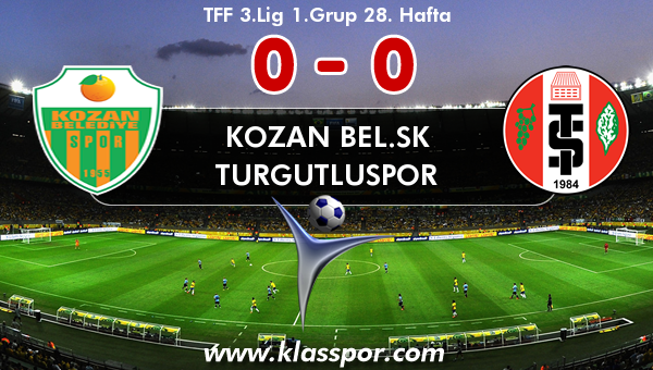 Kozan Bel.SK 0 - Turgutluspor 0