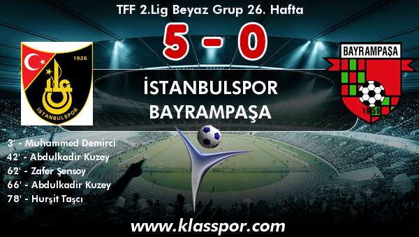 İstanbulspor 5 - Bayrampaşa 0