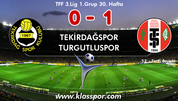 Tekirdağspor 0 - Turgutluspor 1