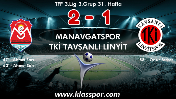 Manavgatspor 2 - TKİ Tavşanlı Linyit 1