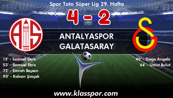 Antalyaspor 4 - Galatasaray 2