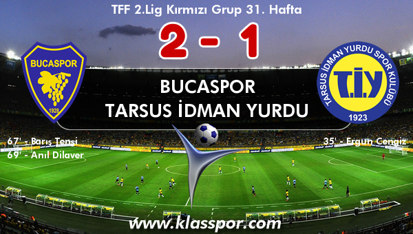 Bucaspor 2 - Tarsus İdman Yurdu 1