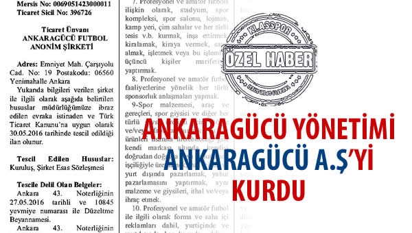 Ankaragücü yönetimi Ankaragücü Futbol A.Ş'yi kurdu...