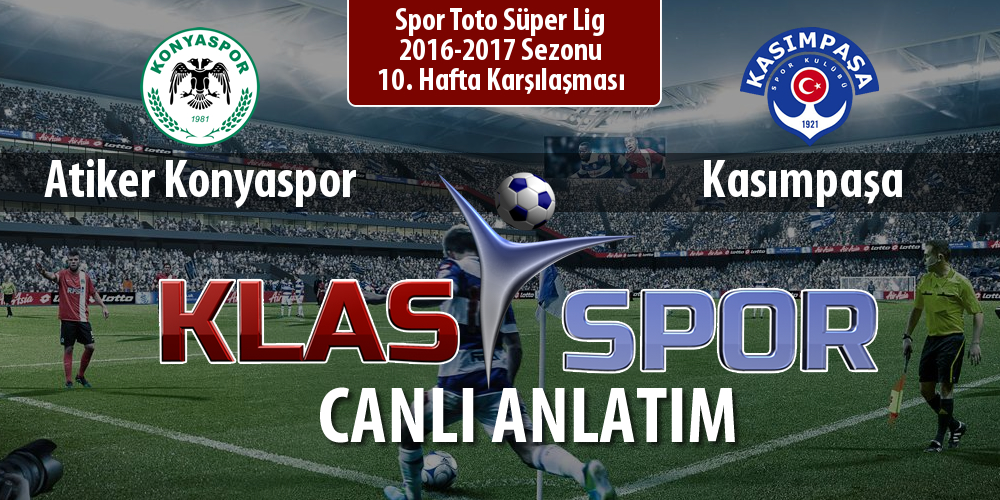 Atiker Konyaspor - Kasımpaşa maç kadroları belli oldu...