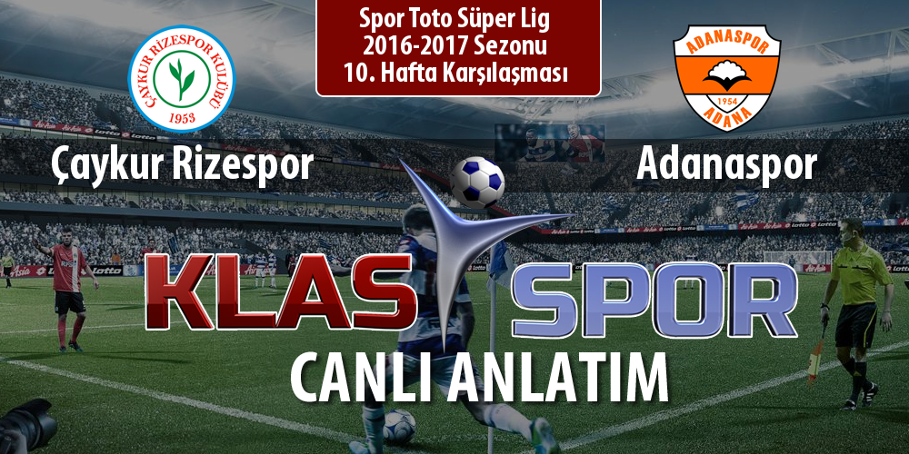 Çaykur Rizespor - Adanaspor maç kadroları belli oldu...