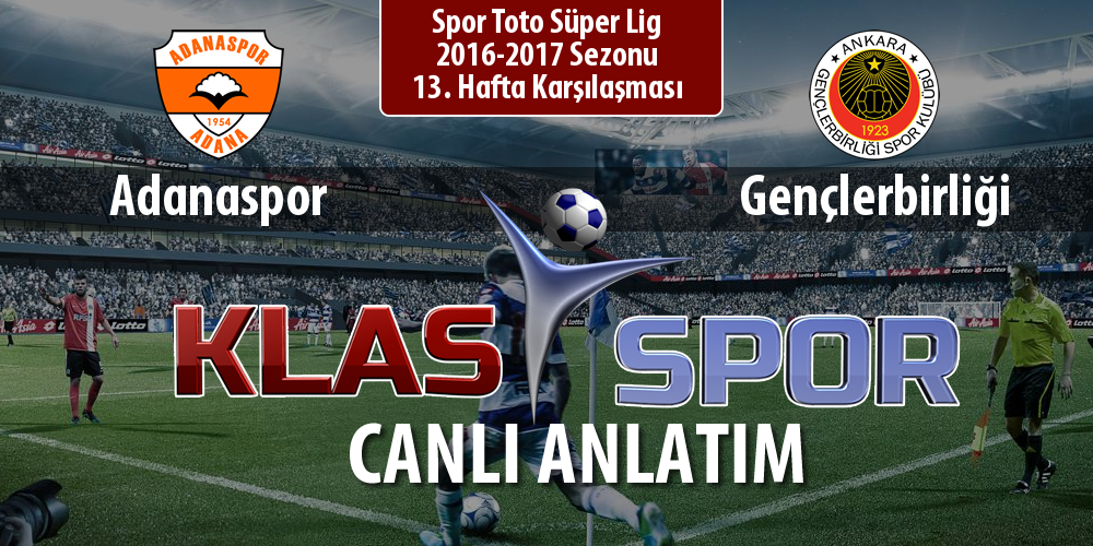 Adanaspor - Gençlerbirliği maç kadroları belli oldu...