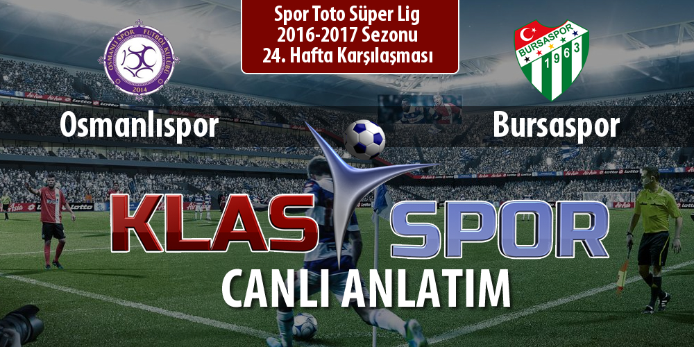 İşte Osmanlıspor - Bursaspor maçında ilk 11'ler