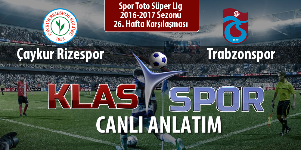 Çaykur Rizespor - Trabzonspor maç kadroları belli oldu...