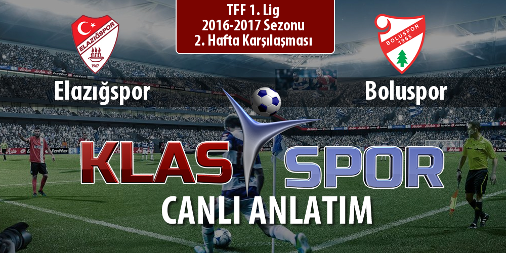 Elazığspor - Boluspor sahaya hangi kadro ile çıkıyor?